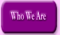 click to find out Who We Are